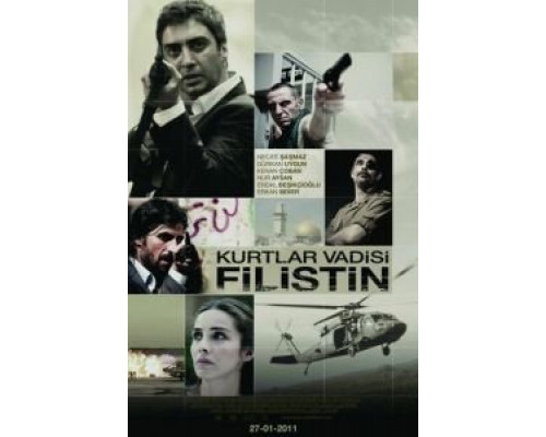Долина волков: Палестина  (фильм 2011) смотреть онлайн