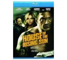 Дом восходящего солнца (2011)