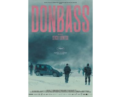 Донбасс  (фильм 2018) смотреть онлайн