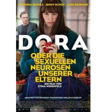 Дора, или Сексуальные неврозы наших родителей (2015)