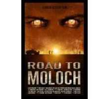 Дорога к Молоху (2009)