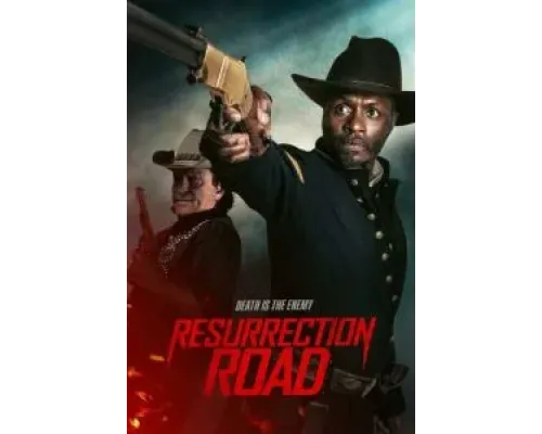 Дорога воскрешения  (фильм 2025) смотреть онлайн