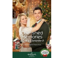 Дорогие воспоминания: Подарок на память 2 (2019)