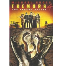 Дрожь земли 4: Легенда начинается (2004)