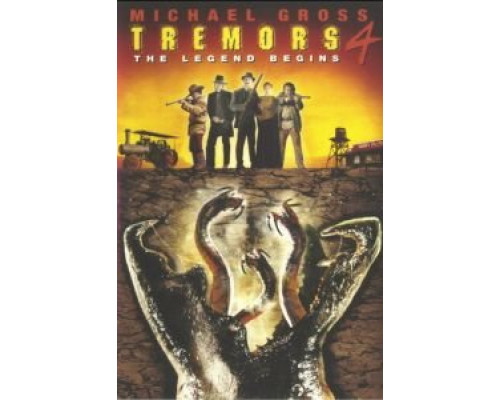 Дрожь земли 4: Легенда начинается  (фильм 2004) смотреть онлайн