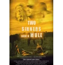 Две грешницы и мул (2023)