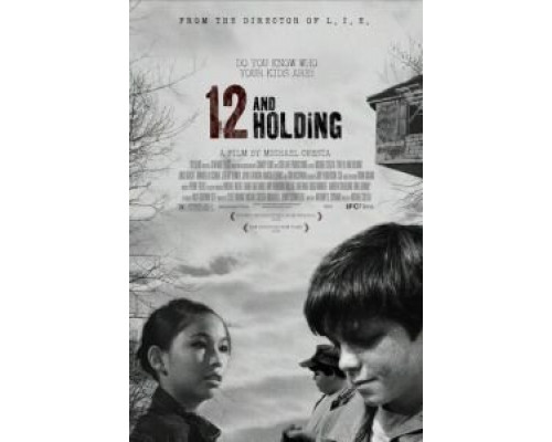 Двенадцатилетние  (фильм 2005) смотреть онлайн