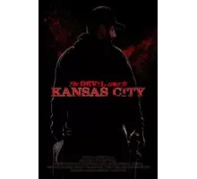 Дьявол приходит в Канзас-Сити (2023)
