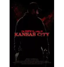 Дьявол приходит в Канзас-Сити (2023)