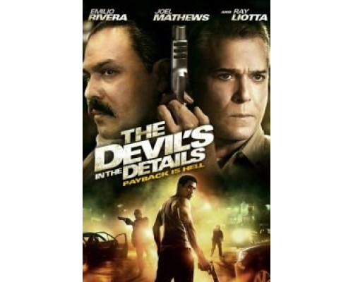 Дьявол в деталях  (фильм 2013) смотреть онлайн