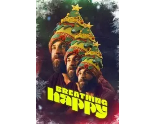 Дышать счастливо  (фильм 2022) смотреть онлайн