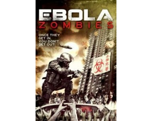 Эбола-зомби  (фильм 2015) смотреть онлайн