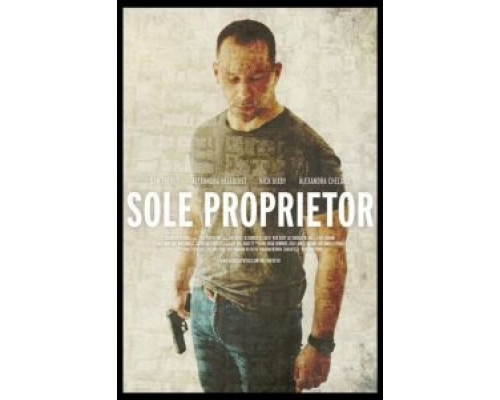 Единоличный собственник  (фильм 2016) смотреть онлайн