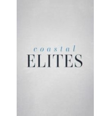 Элиты побережья (2020)