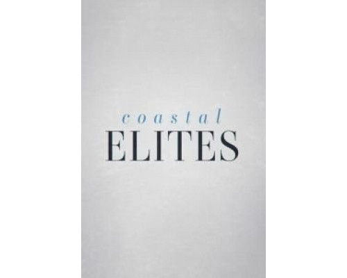 Элиты побережья  (фильм 2020) смотреть онлайн