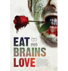 Ешь, мозги, люби (2019)