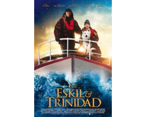 Эскиль и Тринидад  (фильм 2013) смотреть онлайн