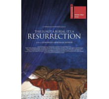 Это не похороны, это — воскресение (2019)