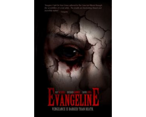 Эванджелин  (фильм 2013) смотреть онлайн