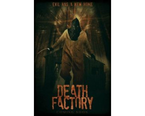 Фабрика смерти  (фильм 2014) смотреть онлайн