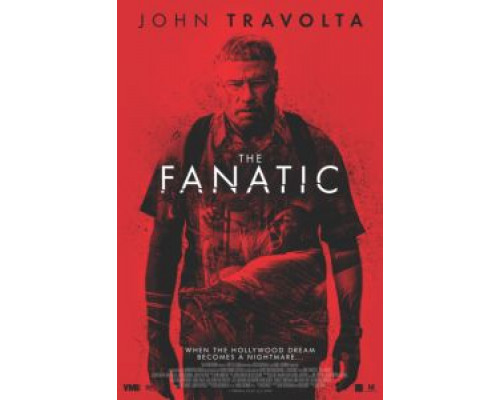Фанат  (фильм 2019) смотреть онлайн