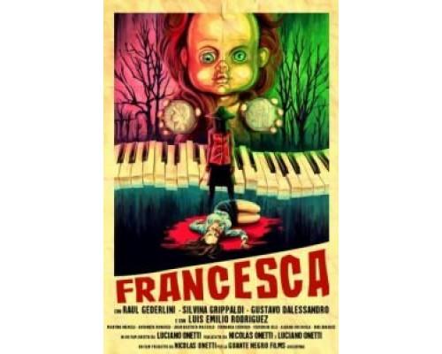 Франческа  (фильм 2015) смотреть онлайн