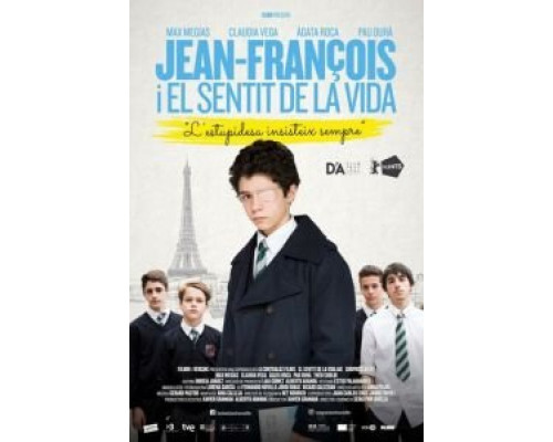 Жан-Франсуа и смысл жизни  (фильм 2018) смотреть онлайн