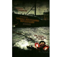Гарпун: Резня на китобойном судне (2009)