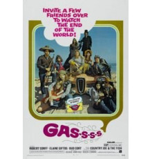 Газ! Или как пришлось уничтожить мир, чтобы его спасти (1970)