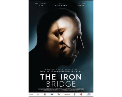 Железный мост  (фильм 2019) смотреть онлайн