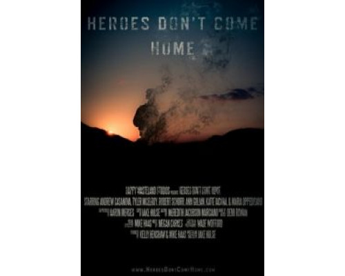 Герои не возвращаются  (фильм 2016) смотреть онлайн