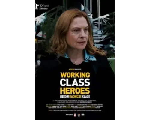 Герои рабочего класса  (фильм 2022) смотреть онлайн