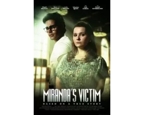 Жертва Миранды  (фильм 2023) смотреть онлайн