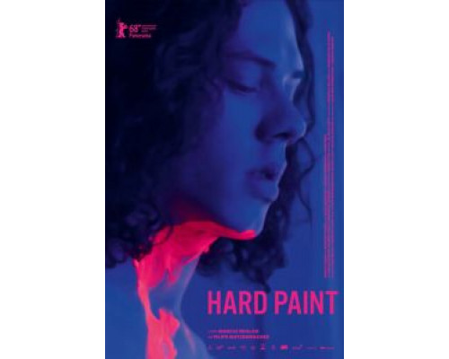 Жёсткая краска  (фильм 2018) смотреть онлайн