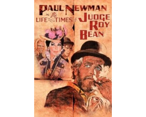 Жизнь и времена судьи Роя Бина  (фильм 1972) смотреть онлайн