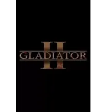Гладиатор 2 (2024)