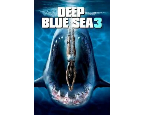 Глубокое синее море 3  (фильм 2020) смотреть онлайн