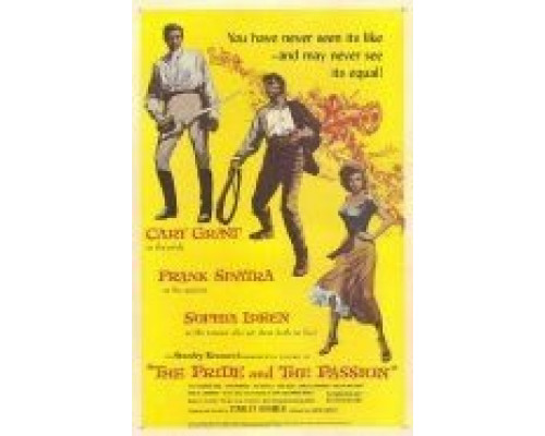 Гордость и страсть  (фильм 1957) смотреть онлайн