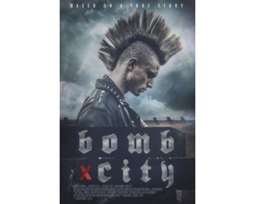 Город-бомба  (фильм 2017) смотреть онлайн