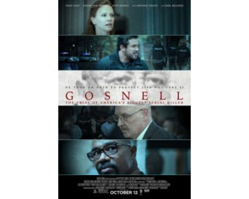 Госнелл: Суд над серийным убийцей  (фильм 2018) смотреть онлайн