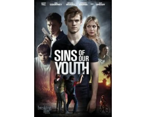 Грехи молодости нашей  (фильм 2014) смотреть онлайн