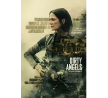 Грязные ангелы (2024)