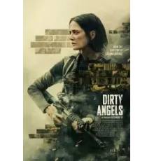 Грязные ангелы (2024)