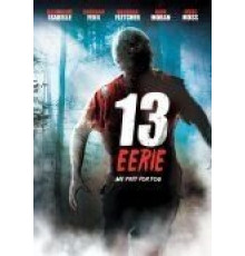 Жуткие 13 (2013)