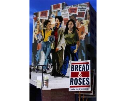 Хлеб и розы  (фильм 2000) смотреть онлайн