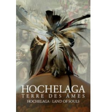 Хочелага, земля душ (2017)