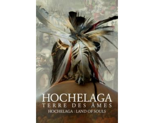 Хочелага, земля душ  (фильм 2017) смотреть онлайн