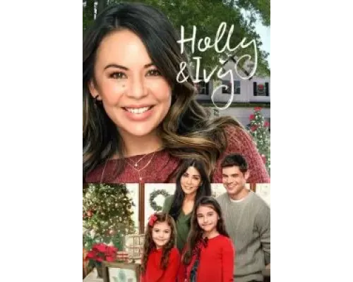 Холи и Айви  (фильм 2020) смотреть онлайн