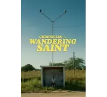 Хроники блуждающего святого (2023)