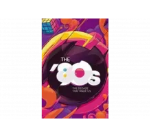 80-е: Десятилетие, которое сотворило нас   сериал